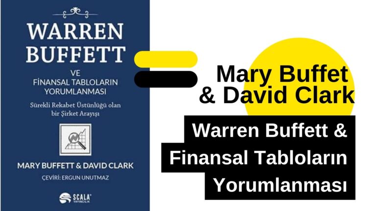Warren Buffett ve Finansal Tabloların Yorumlanması Notları